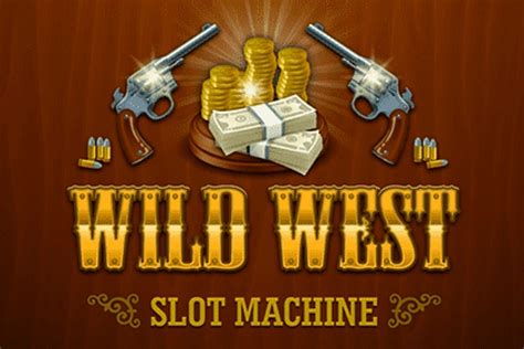 wild wild west slot oyna